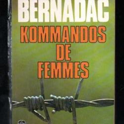 Kommandos de femmes. ravensbruck. Bernadac livre de poche