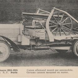 CPA GRANDES GUERRE 1914-1915 Canon allemand monté sur automobile