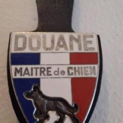 Insigne maître chien des Douanes. DRAGO