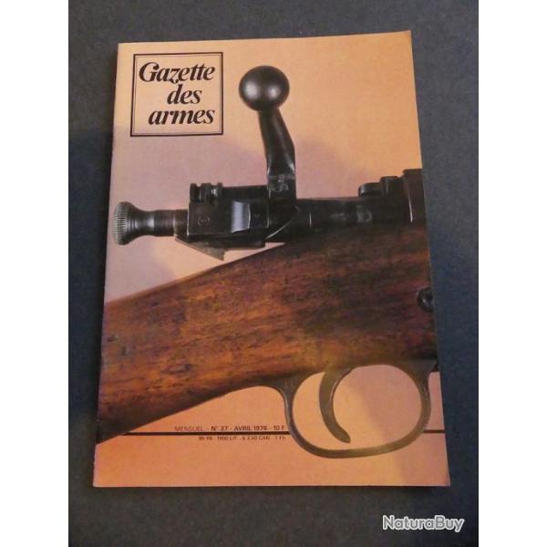 Gazette des armes n37 Avril 1976