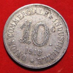 france piece de 10 centimes  1918 "union commerciial d'Annonay"