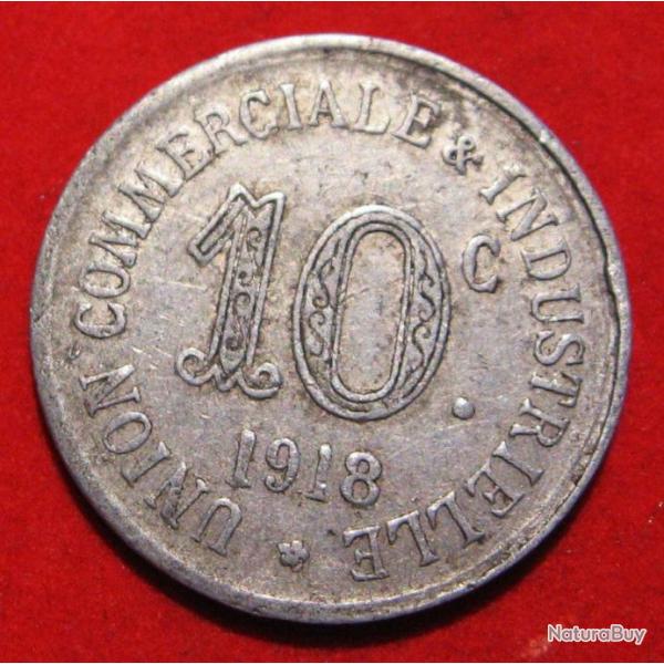 france piece de 10 centimes  1918 "union commerciial d'Annonay"