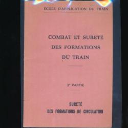 Manuel instruction  MANUEL  COMBAT ET SURETE DU TRAIN N° 3