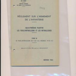 Manuel instruction NOTICE LE FUSIL MITRAILLEUR DE 7,62mm Mle 1918 A 2