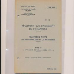 Manuel instruction NOTICE LE FUSIL MITRAILLEUR DE 7,62mm Mle 1919 A4