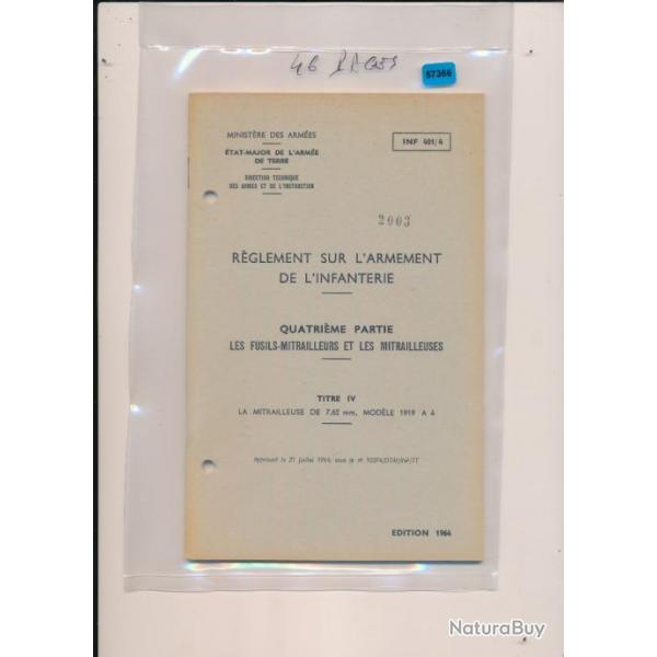 Manuel instruction NOTICE LE FUSIL MITRAILLEUR DE 7,62mm Mle 1919 A4