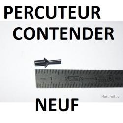 DERNIER percuteur longueur 17.40mm THOMPSON CONTENDER ENCORE - VENDU PAR JEPERCUTE (S20O118)