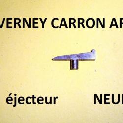 ejecteur NEUF fusil VERNEY CARRON ARC - VENDU PAR JEPERCUTE (R413)