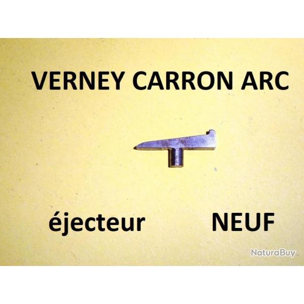 ejecteur NEUF fusil VERNEY CARRON ARC - VENDU PAR JEPERCUTE (R413)