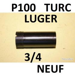 3/4 choke SUPER TURC P100 type LUGER....- VENDU PAR JEPERCUTE (D9T396)