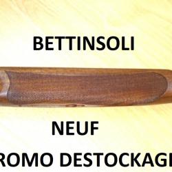 devant bois NEUF fusil BETTINSOLI calibre 12 à 89.00 euros !!!! - VENDU PAR JEPERCUTE (b9802)