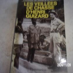 les veillées de chasse d'HENRI GUIZARD