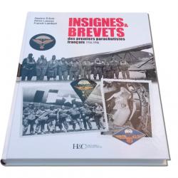 Insignes et brevets des premiers parachutistes français. 1936-1946