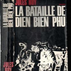 La bataille de Dien Bien Phu jules roy guerre d'indochine voir état