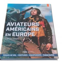 AVIATEURS AMÉRICAINS EN EUROPE, 1942 - 1945