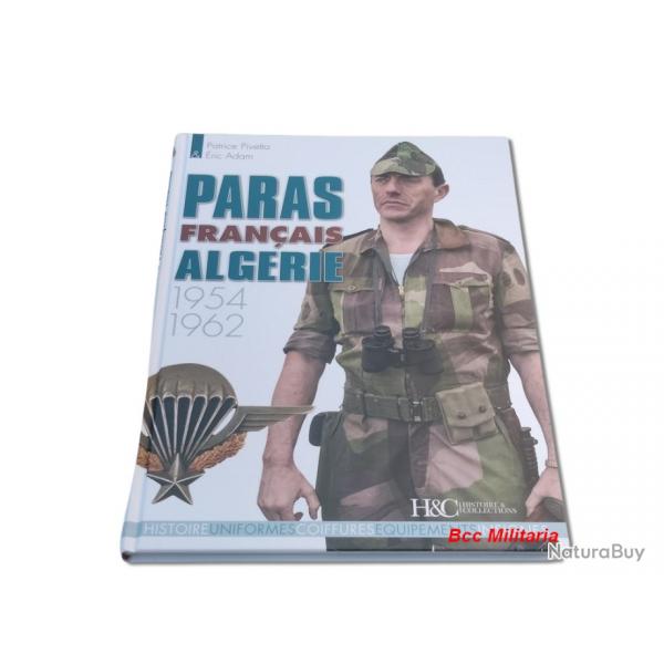 PARAS FRANCAIS EN ALGRIE 1954-1962