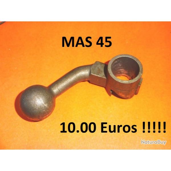 levier de culasse MAS 45 MAS45  10.00 Euros !!!!!!!!!!!!!!!!!!!!!!!!!! - VENDU PAR JEPERCUTE (TS15)