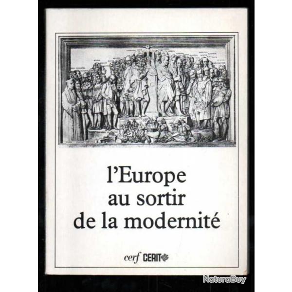 l'europe au sortir de la modernit strasbourg 1987 , collectif