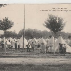 CPA -Camp de Mailly - L'Arrivée au Camp, le montage des tentes