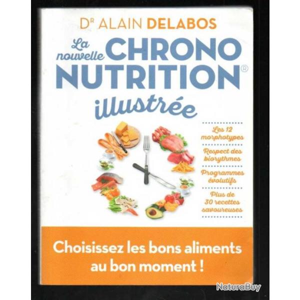 la nouvelle chrono nutrition illustre dr alain delabos