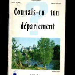 connais tu ton département l'oise de pierre rigault émile lambert et étienne bellan