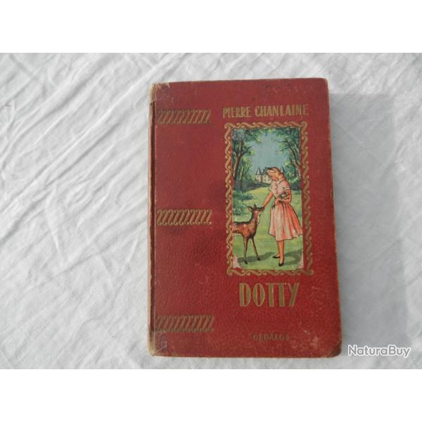 livre ancien Dotty de Pierre Chanlaine 1955