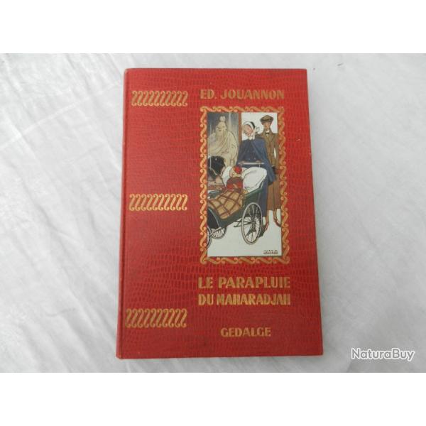 ancien livre le parapluie du Maharadjah ditions Gedalge