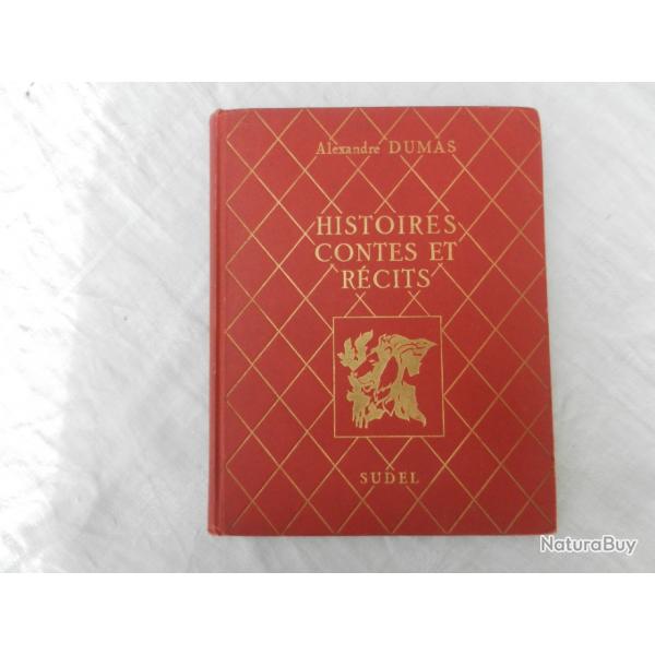 ancien livre histoires contes et rcits d'Alexandre Dumas ditions Sudel