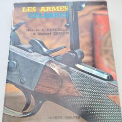 Livre Les armes célèbres, Harold L. Peterson, Robert Elman, Hachette réalités 1975.