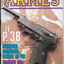 l'amateur d'armes 70 le p.38, pm thompson 2, 6,35 browning, ferdinand mannlicher part 1, le maquair