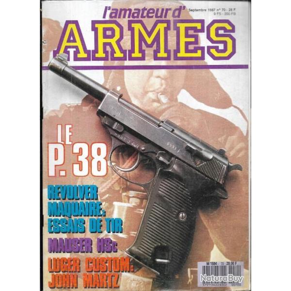 l'amateur d'armes 70 le p.38, pm thompson 2, 6,35 browning, ferdinand mannlicher part 1, le maquair