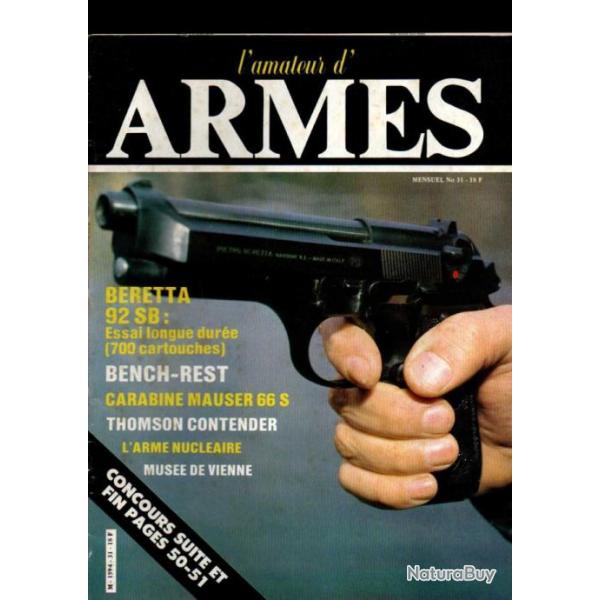 l'amateur d'armes 31 beretta 92 sb, l'arme nuclaire , bench rest, pistolet thompson center arms