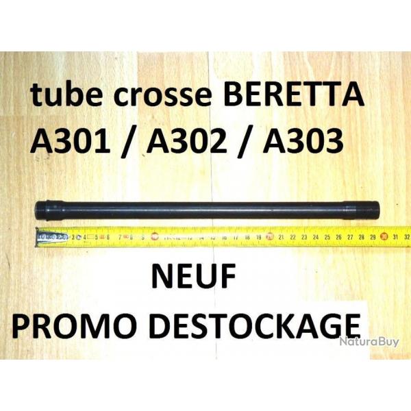 tube crosse NEUF fusil BERETTA A301 BERETTA A302 BERETTA 303 - VENDU PAR JEPERCUTE (a5455)