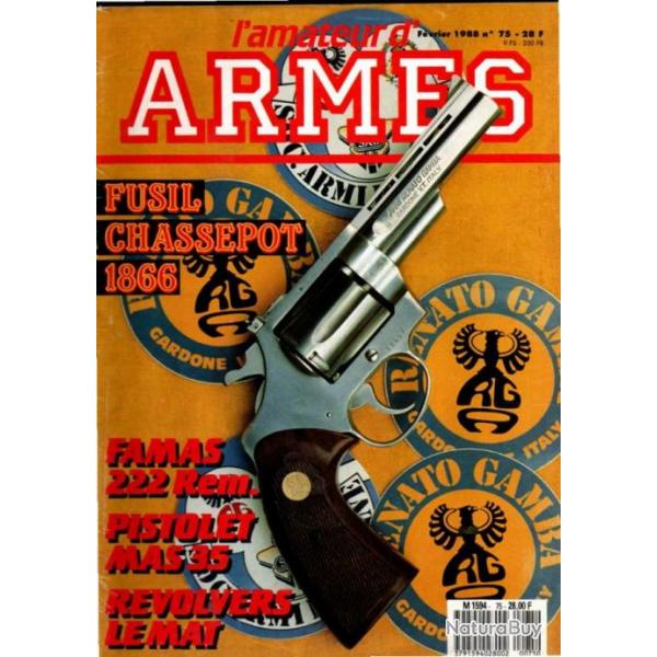 l'amateur d'armes 75 chassepot 1866 , famas en 222 rem., pistolet de bord anglais XVIIIe, tui sting