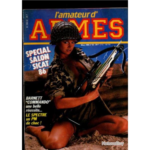 l'amateur d'armes 52 arbalte barnett commando, sicat 1986,pm spectre , maruzen franchi pg 85 riot