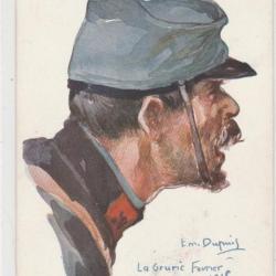 CPA-  GUERRE 1914 ILLUSTRATION SIGNEE DUPUIS NOS POILUS LA GRURIE