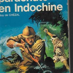 parachuté en indochine de guy de chézal j'ai lu bleu