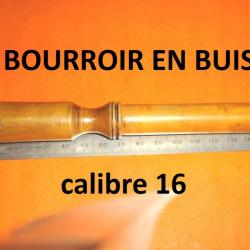 bourroir en buis pour chargement calibre 16 - VENDU PAR JEPERCUTE (D24G21)