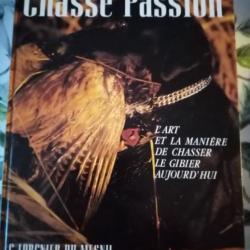 Livre " Chasse Passion"  C.Lorgnier du Mesnil