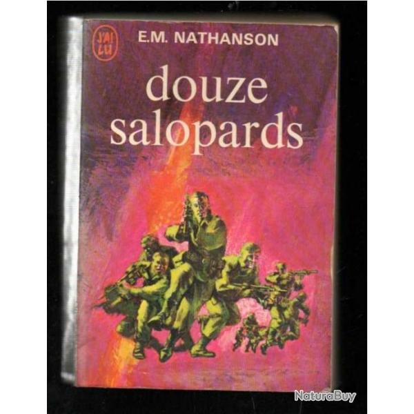 douze salopards d'e.m.nathanson j'ai lu 308