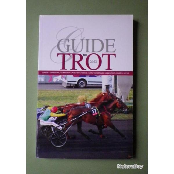 Guide du trot 2023 - Collectif - 2023.