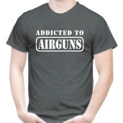 T-SHIRT  ADDICTED TO AIRGUNS - Carabine plombs Pistolet air comprimé Hämmerli Snowpeak Anschutz FX