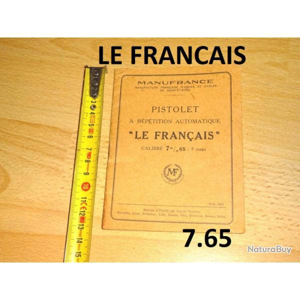 notice manuel 20 pages pistolet LE FRANCAIS 7.65 (envoi par mail PDF) - VENDU PAR JEPERCUTE (m2215)