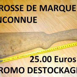 crosse NEUVE inconnue de fusil à 25.00 Euros !!!!!!!!- VENDU PAR JEPERCUTE (D23B227)