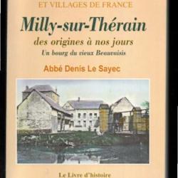 milly-sur-thérain des origines à nos jours un bourg du beauvaisis abbé denis le sayec numéroté