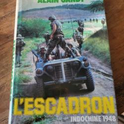 L'Escadron Indochine 1948 Alain Gandy 1984