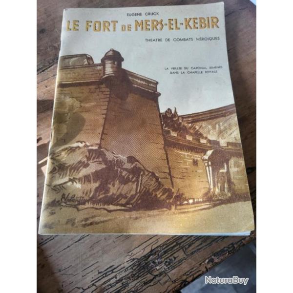 Le fort de Mers-El-Kebir Eugne Cruck Thatre de combats hroques