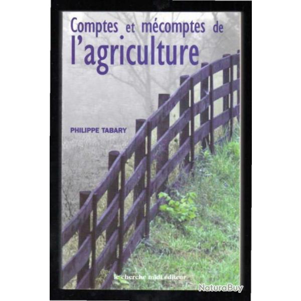 comptes et mcomptes de l'agriculture de philippe tabary