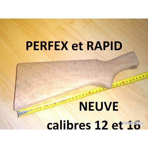 crosse NEUVE fusil PERFEX et fusil RAPID MANUFRANCE - VENDU PAR JEPERCUTE (S20R6)