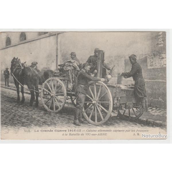 CPA- GUERRE 1914 - UNE CUISINE ALLEMANDE CAPTUREE PAR LES FRANCAIS